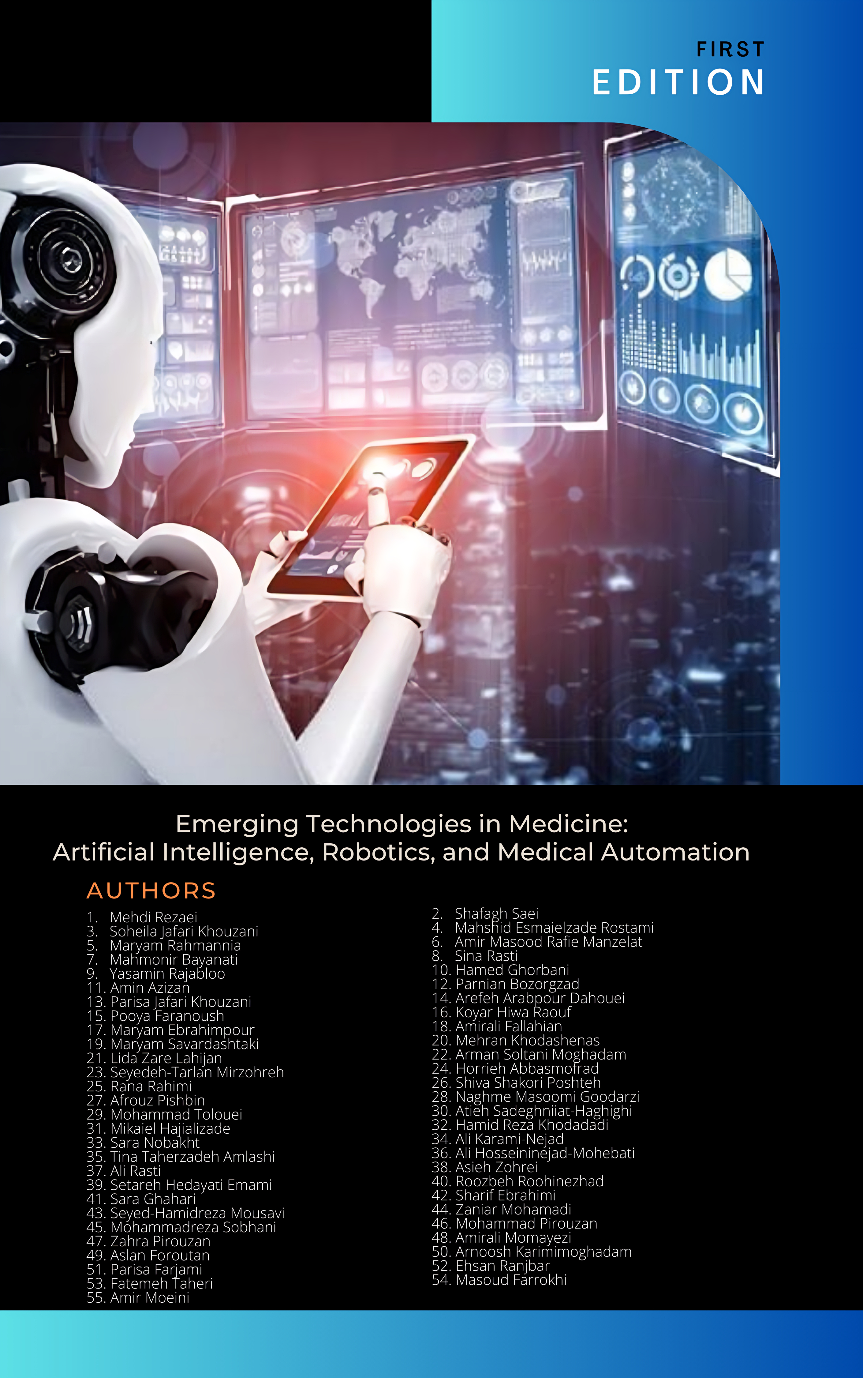Academic Textbook: Emerging Technologies in Medicine: Artificial Intelligence, Robotics, and Medical Automation