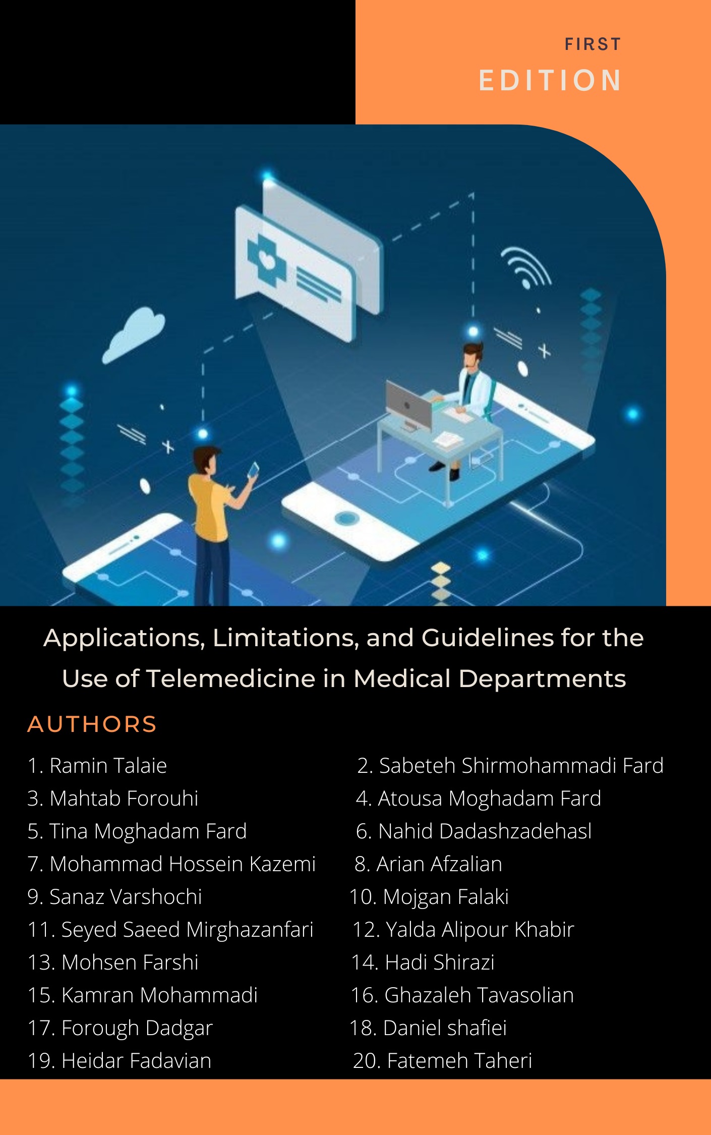 Academic Textbook: Applications, Limitations, and Guidelines for the Use of Telemedicine in Medical Departments