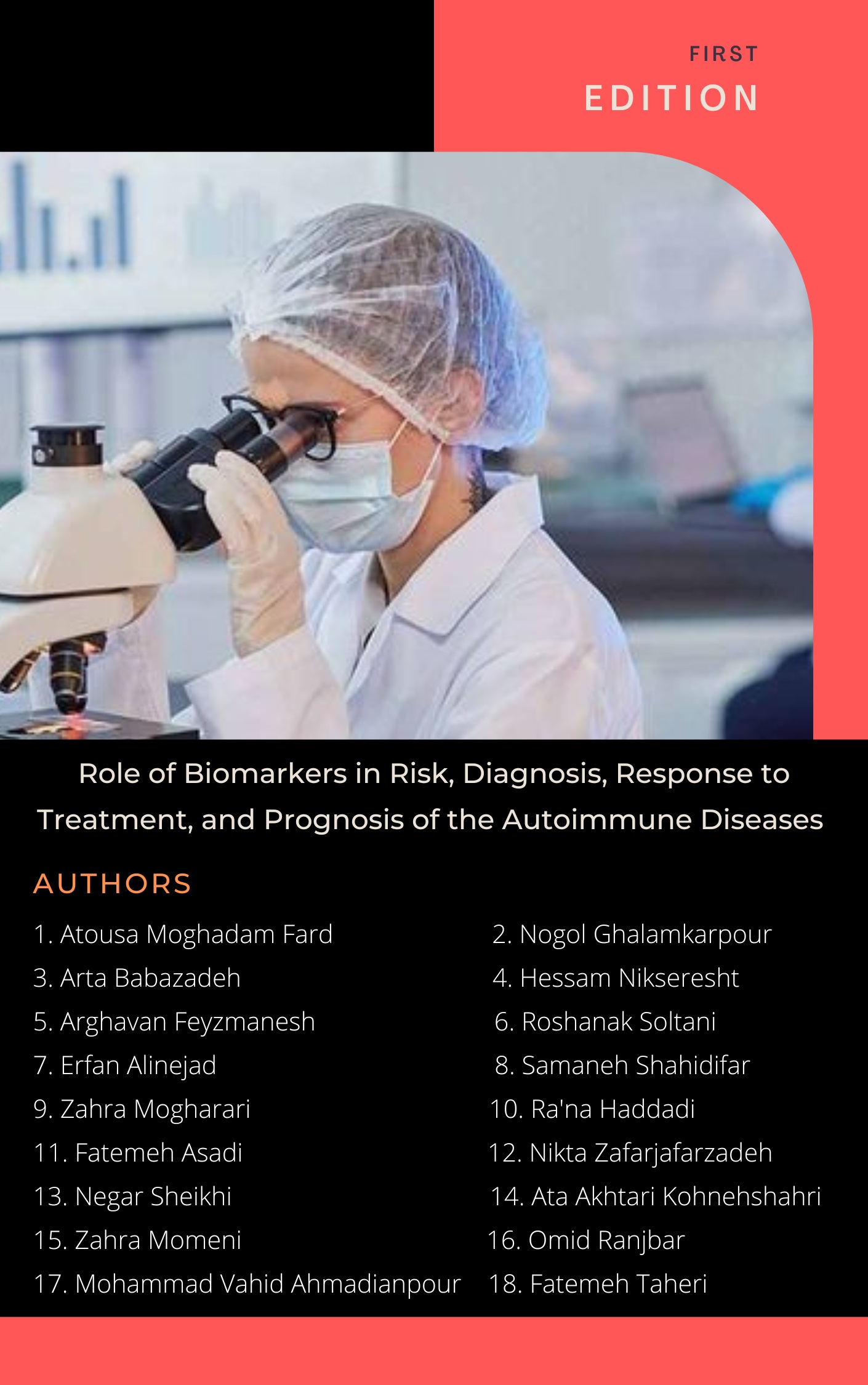 Academic Textbook: Role of Biomarkers in Risk, Diagnosis, Response to Treatment, and Prognosis of the Autoimmune Diseases